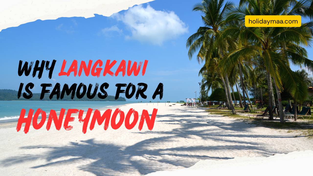 Langkawi honeymoon packages from Chennai