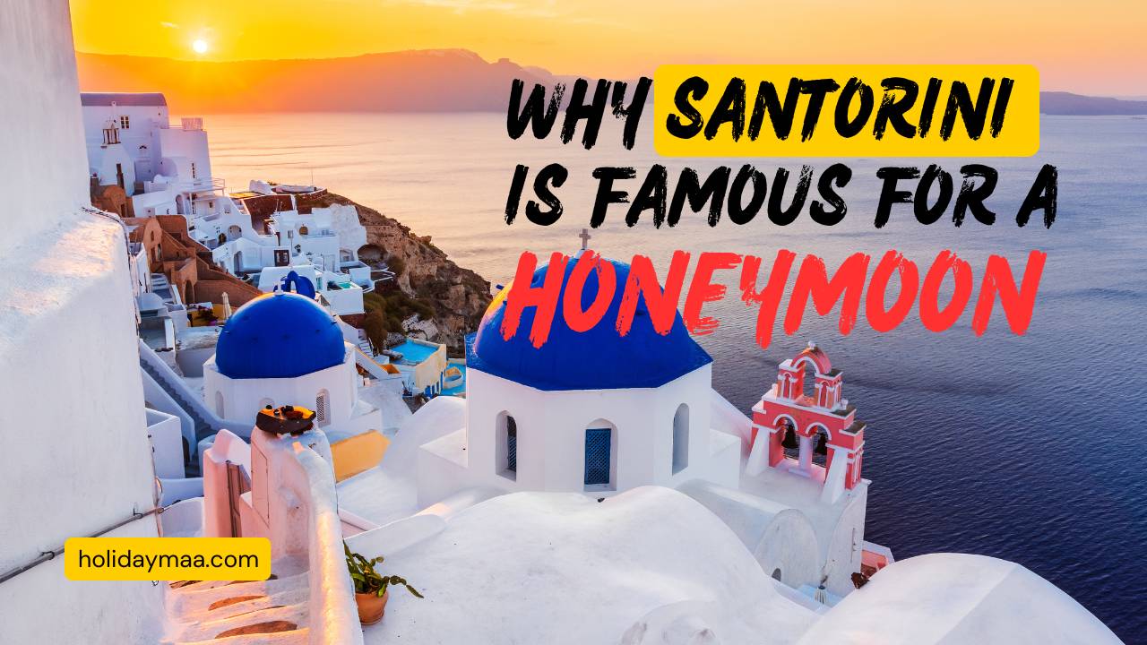 Santorini honeymoon packages from Chennai